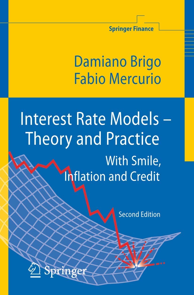 Interest rate models (2nd ed.)—Theory and practice: With smile, inflation and credit