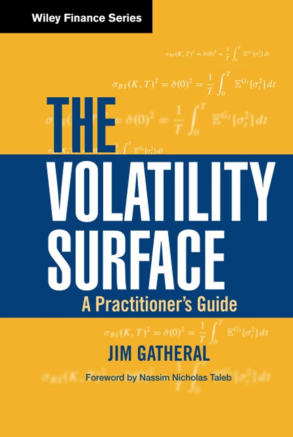 The volatility surface: A practitioner’s guide