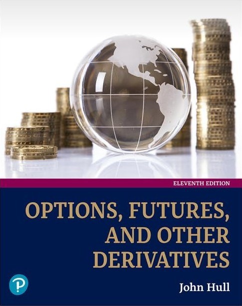 Options, futures, and other derivatives (11th ed.)