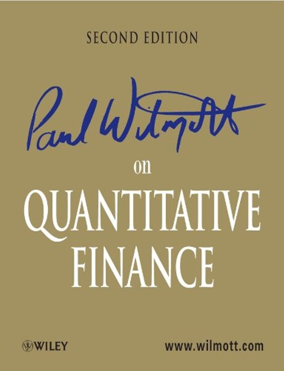 Paul Wilmott on quantitative finance (2nd ed.)